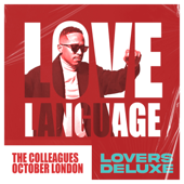 Love Language (Lovers Deluxe) [feat. October London]