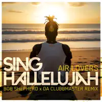 Sing Hallelujah — Air Lovers