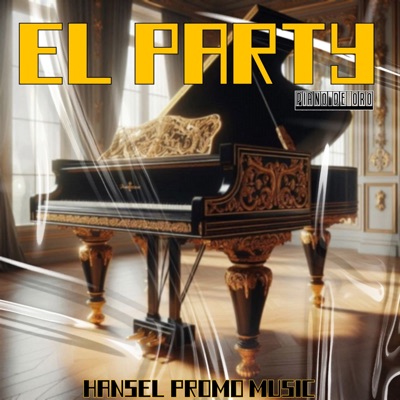El Party (Piano de Oro) [Instrumental] - Single