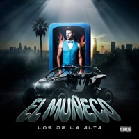 El Muñeco - Single - Los De La ALta