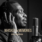 Whiskey And Memories - JERRY'S SOUND ROOM