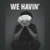 ŴÈ ĦÄVIÑ (feat. Money2x) - EP - Grind4Better