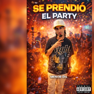 Se Prendio el pary - Single