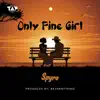 Only Fine Girl