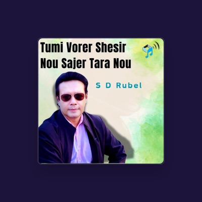 Listen to S D Rubel, watch music videos, read bio, see tour dates & more!