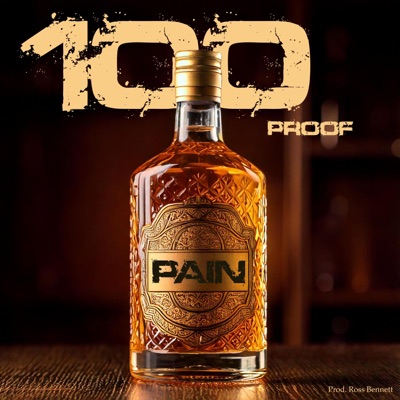 100 Proof - Single