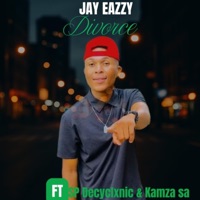 Divorce (feat. SP DeCyclonic & Kamza SA) - Single - Jay Eazzy Music