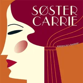 Søster Carrie, 2