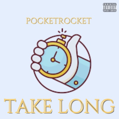 Take Long - Single