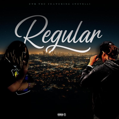 Regular (feat. Stovelli) - Single
