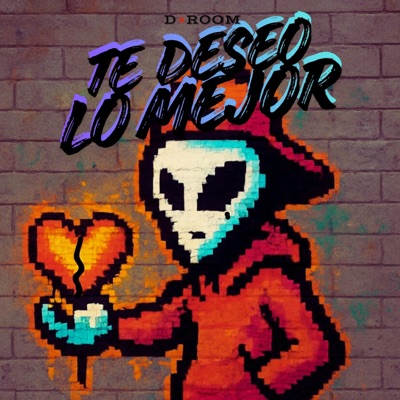 TE DESEO LO MEJOR (feat. Dímelodrum) - Single