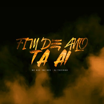 Fim de Ano ta aí (feat. MC Rp2) - Single