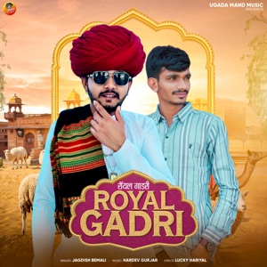 Royal Gadri (feat. Arjun Gadri)