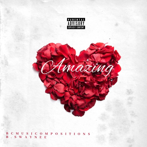 AMAZING (feat. B.Swaynee)