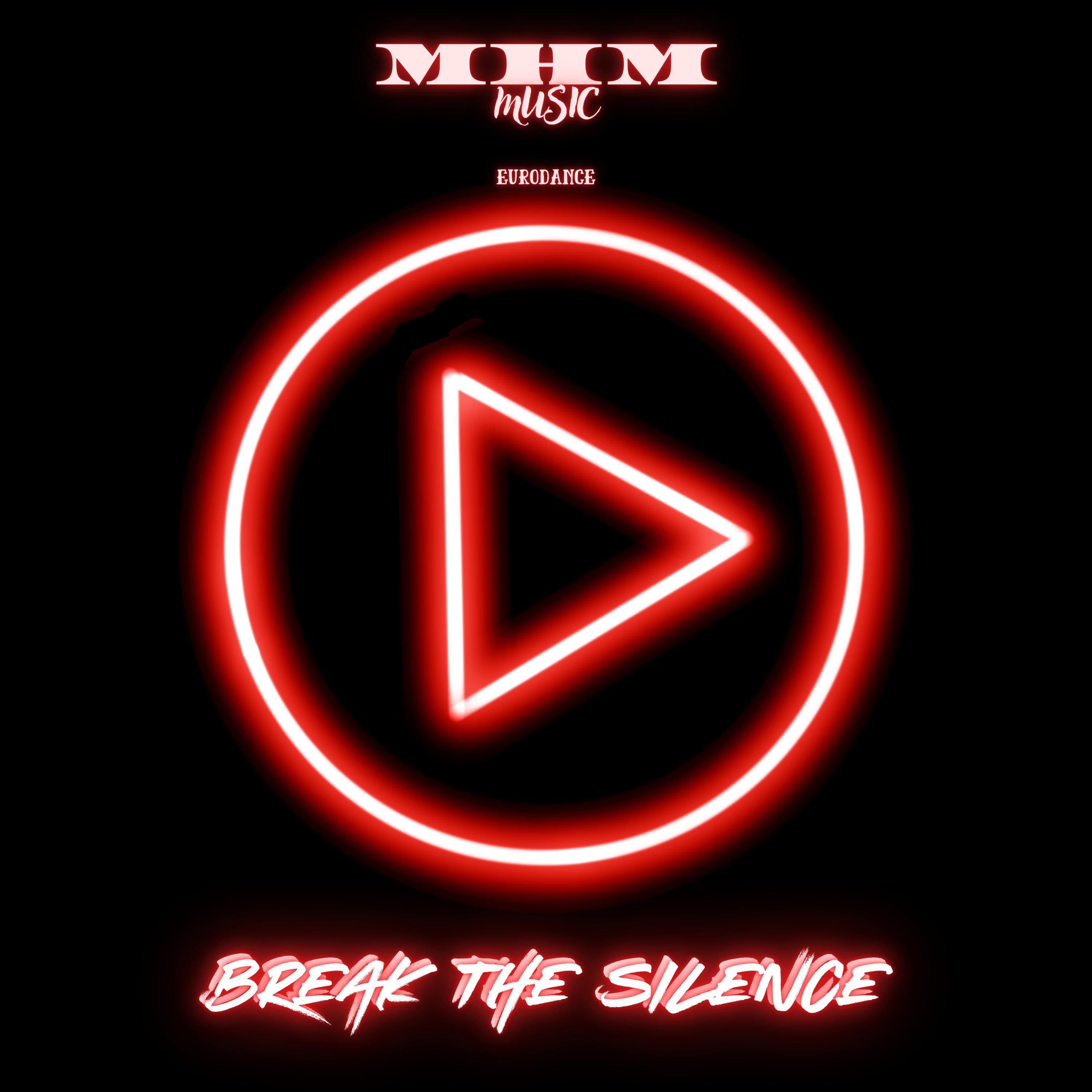 Break The Silence - Single