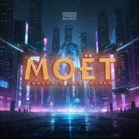 Moët - Single - Kboche & ARTI Queen