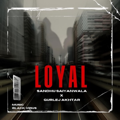 Loyal - Single