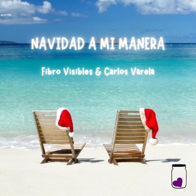 Navidad a mi manera (feat. Carlos Varela) - Single