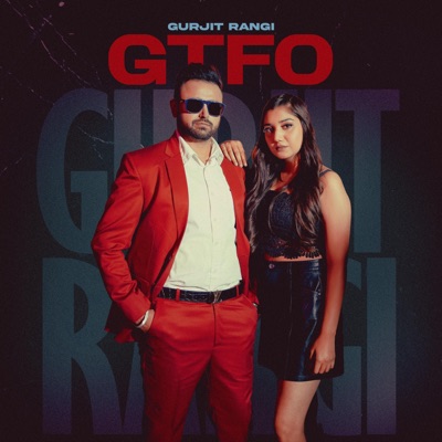 Gtfo - Single