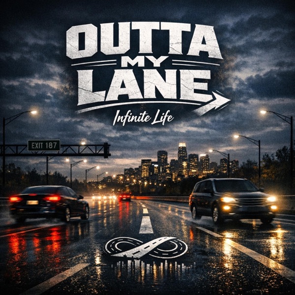Outta My Lane
