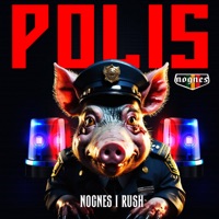 Polis - Single - Nognes & I Rush