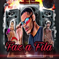 Faz a Fila - Single - Dk kabulozo
