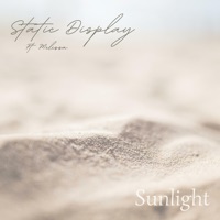 Sunlight - Single - Static Display