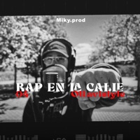 Rap en la calle 4# - Single - Miky.Prod & Ottavistyle