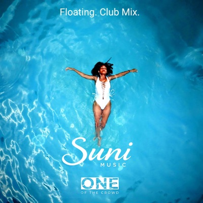 Floating. (feat. Suni) [Club Mix.] - Single