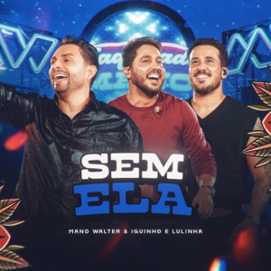 Sem Ela (Ao Vivo) - Single