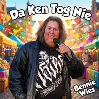 DA KEN TOG NIE — Bennie Wies