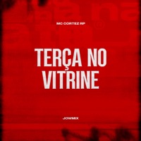 Terça No Vitrine - Single - Mc Cortez RP & JowMix