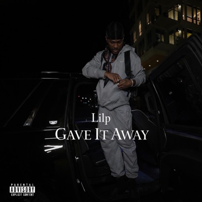 Gave It Away - Single