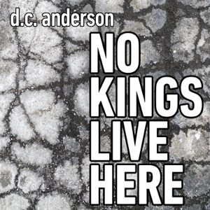 No Kings LIve Here