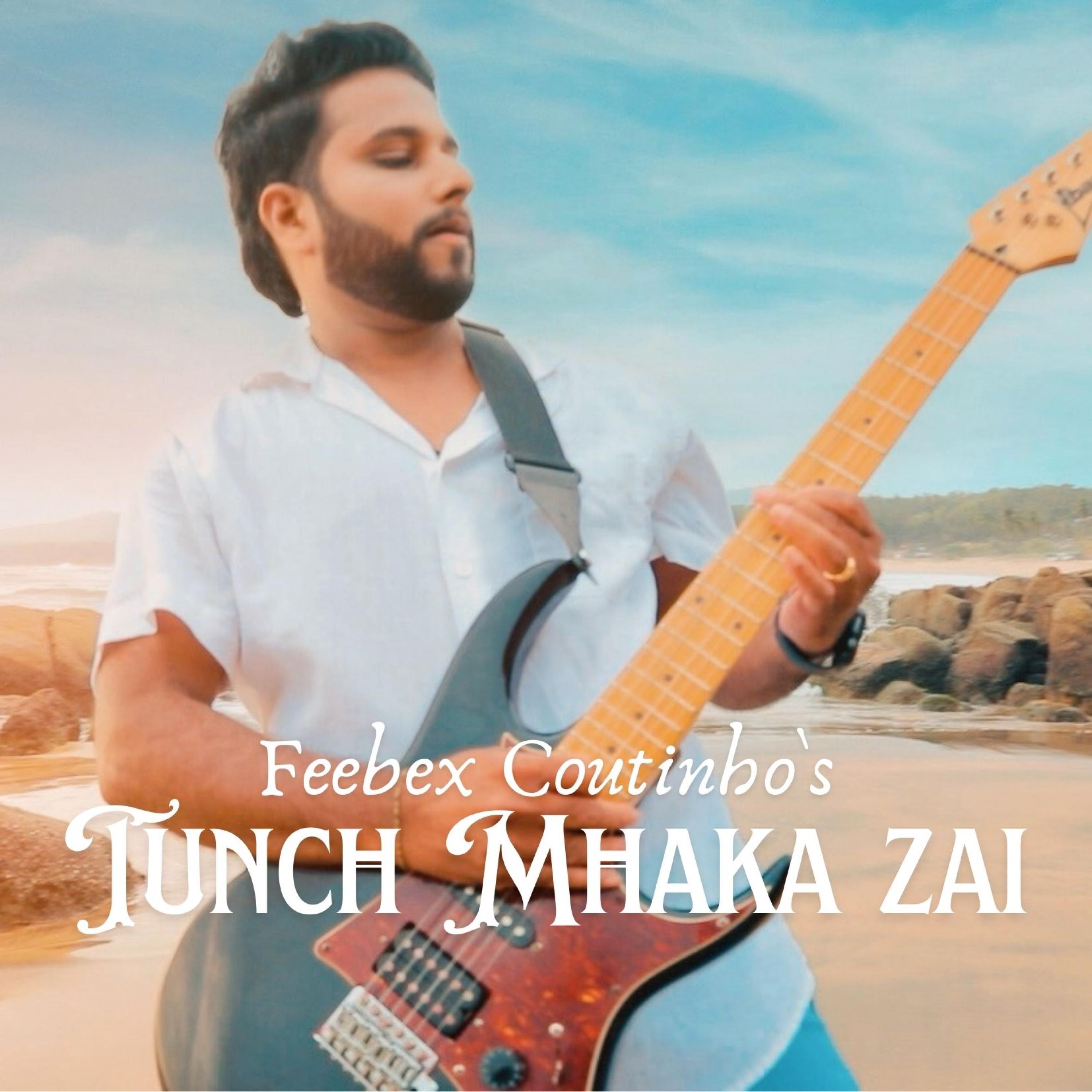 Tunch Mhaka Zai - Single
