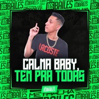 Calma Baby, Tem pra Todas - Single - Luan MC & DJ PBEATS