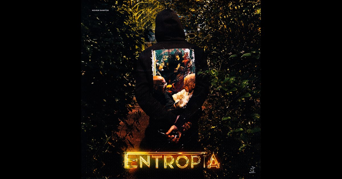 Entropia - Keven Santos