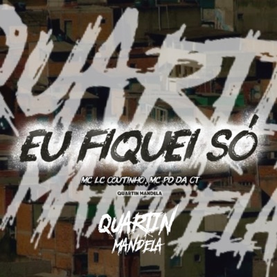 Eu Fiquei Só - Single