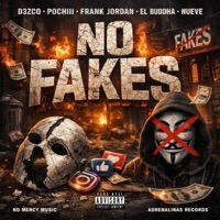 No fake (feat. Frank jordan, Pochiii, Nueve & D3zconocido) - Single - El Buddha