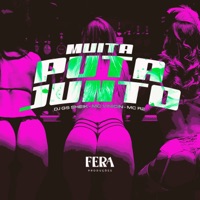 Muita Puta Junto - Single - DJ GS SHEIK, MC Vinicin & MC R2