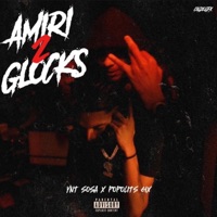Amiri Glocks Pt2 (feat. Sosa) - Single - Popolits 6ix