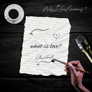 What Is Love?