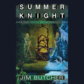 Summer Knight: The Dresden Files, Book 4 (Unabridged)