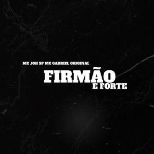 Firmão e Forte