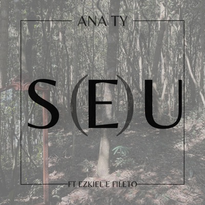 S(E)U [feat. Ezkiel & Fileto] - Single