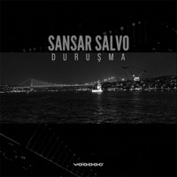 DURUŞMA - Single - Sansar Salvo