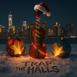 Trap The Halls Clejan