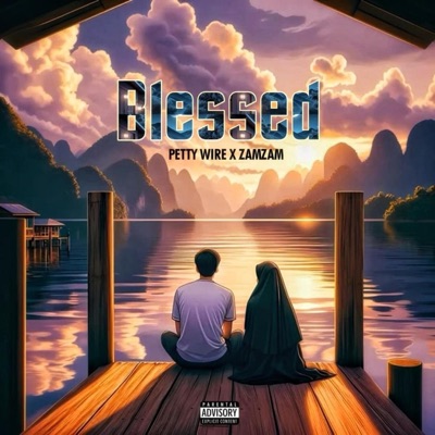 Blessed (feat. Zam) - Single