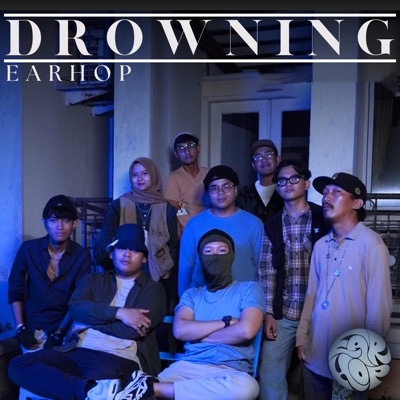 Drowning (feat. Aditia, Kid-Z, he-sa, Darichi, Nagabe;Ash, Bullsdawg & VIVA LA FIFA) - Single