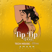 Tip Tip Barsaa (Tech House Remix)